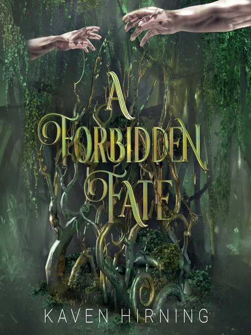 Title details for A Forbidden Fate by Kaven Hirning - Available